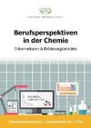 Berufsperspektiven in der Chemie